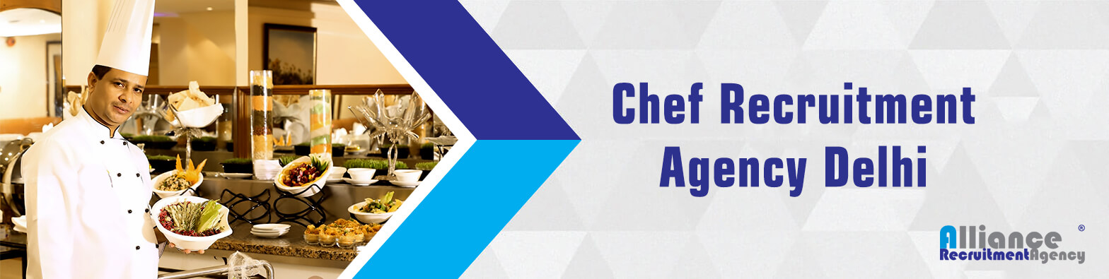 Chef Recruitment Agency delhi