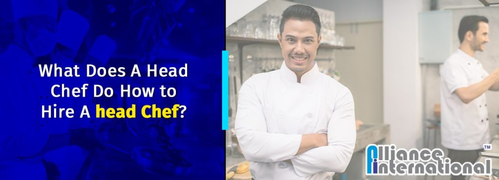 what-does-a-head-chef-do-how-to-hire-a-head-chef