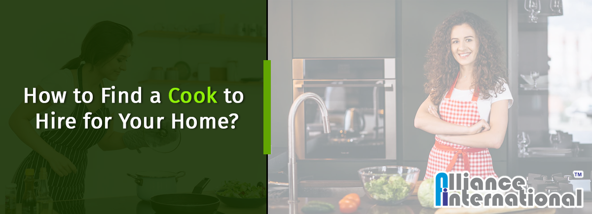 How To Find a Cook To Hire For Your Home