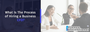 Process Of Hiring a Business Cfo