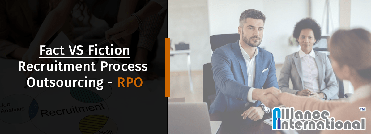 Fact VS Fiction Recruitment Process Outsourcing RPO