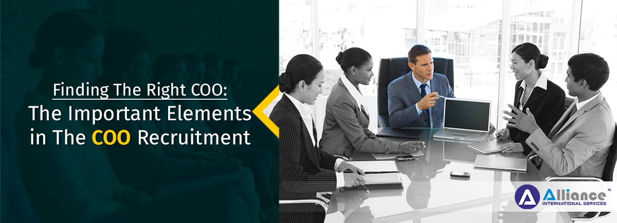 Finding The Right COO The Important Elements in The COO Recruitment